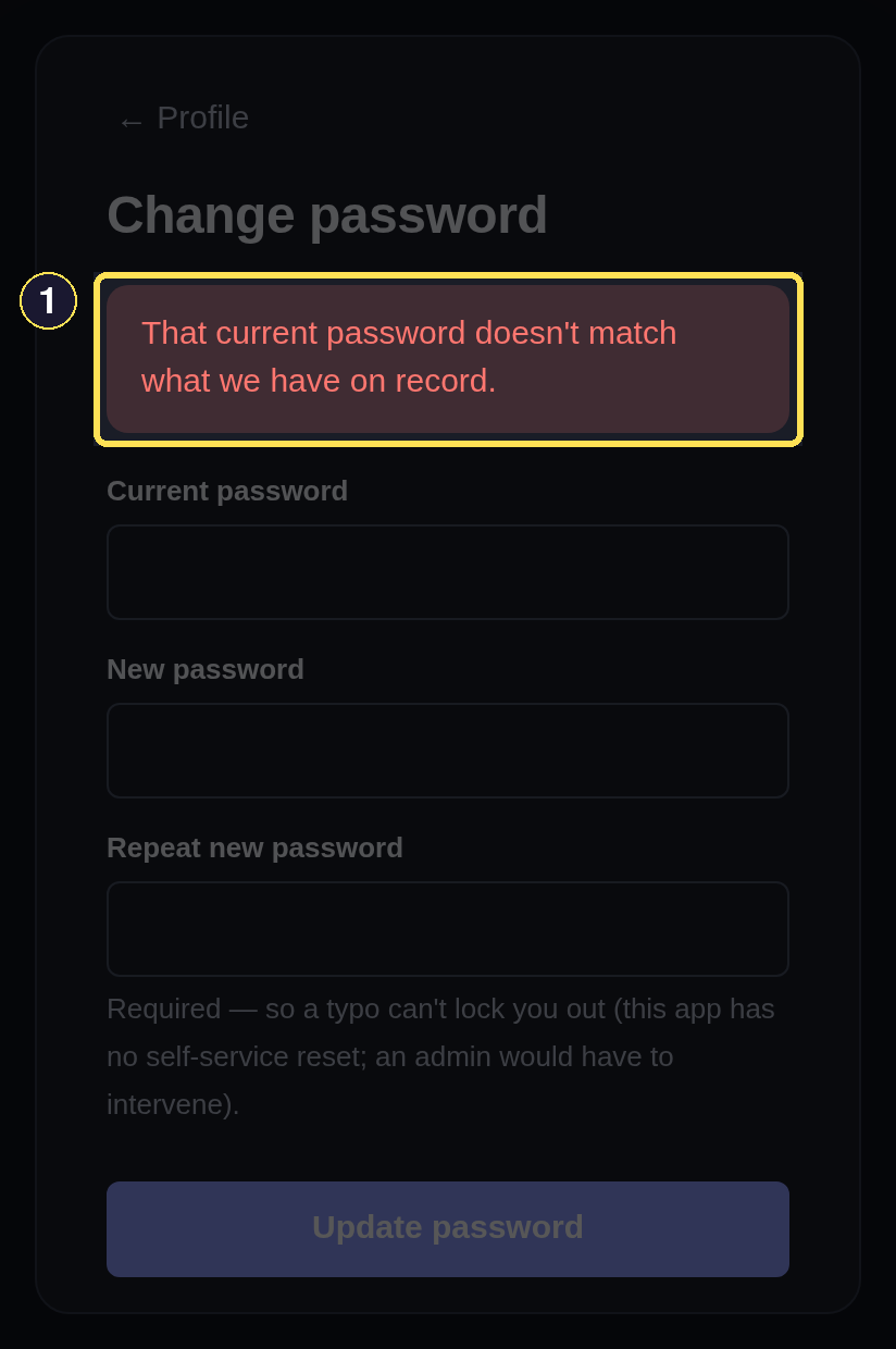 The Change password form re-rendered with a wrong-current-password error.