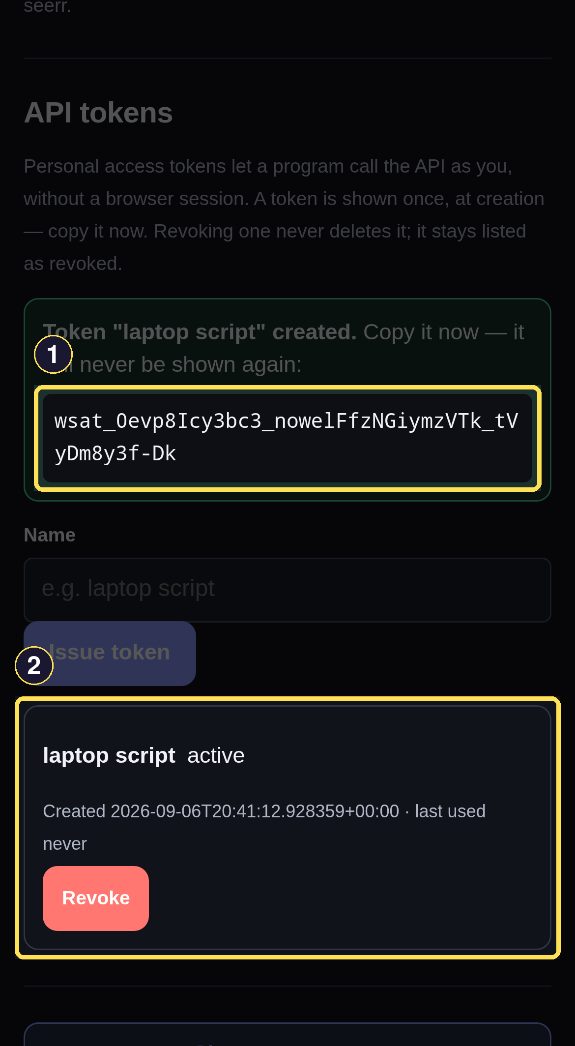 The API tokens section after issuing a new token, showing its one-time secret and its entry in the token list.